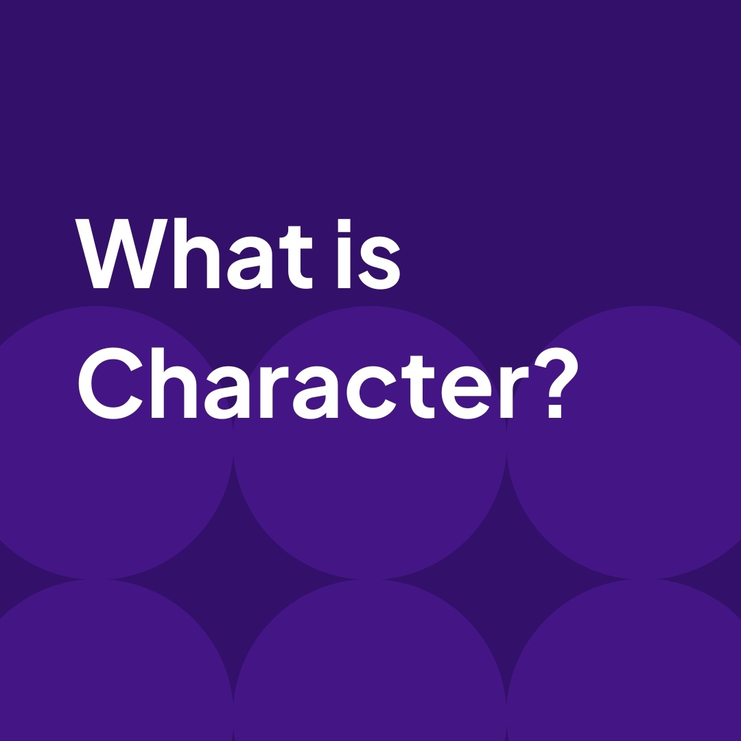 What is Character?